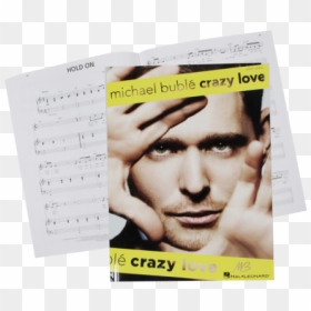 Michael Buble Crazy Love Album Cover, HD Png Download - buble png