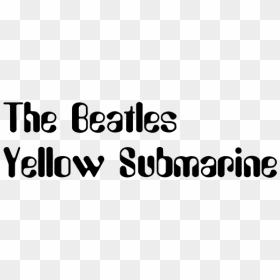 Yellow Submarine Beatles Font, HD Png Download - yellow submarine png