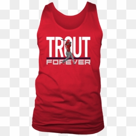 Mike Trout Forever Shirt Los Angeles Angels Of Anaheim - Sleeveless Shirt, HD Png Download - mike trout png
