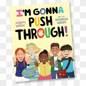Im Gonna Push Thru Preorder - Jasmyn Wright Push Through, HD Png Download - thot png