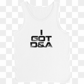 I Got D&a White Tank Top - Active Tank, HD Png Download - white tank top png