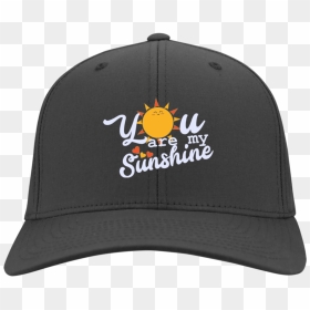 You Are My Sunshine Cap - Baseball Cap, HD Png Download - you are my sunshine png