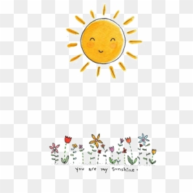 You Are My Sunshine Drawing, HD Png Download - you are my sunshine png