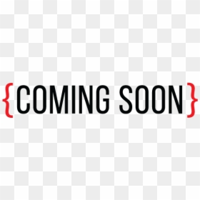 Comingsoon, HD Png Download - coming soon png