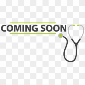 New Doctor Coming Soon, HD Png Download - coming soon png
