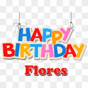 Happy Birthday Name Komal, HD Png Download - flores png