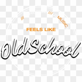 Logo Feels Like Old School - Facebook Dislike Button, HD Png Download - old school png