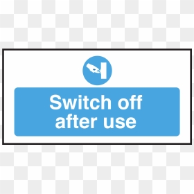 Thumb Image - Switch Off After Use Sign, HD Png Download - on off switch png