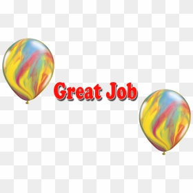 Great Job Png Free Image Download - Hot Air Balloon, Transparent Png - great job png