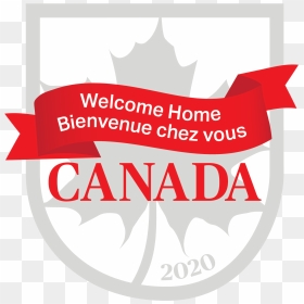 Welcome Home Canada"s Vertical Logo Writeen - Graphic Design, HD Png Download - welcome home png