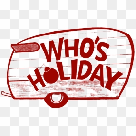 Who"s Holiday Clipart , Png Download, Transparent Png - holiday clipart png