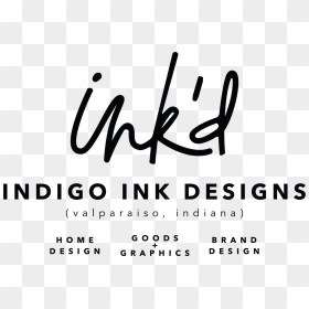 Indigo Ink Designs - Calligraphy, HD Png Download - welcome home png