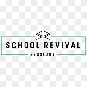 School Revival - Sign, HD Png Download - revival png
