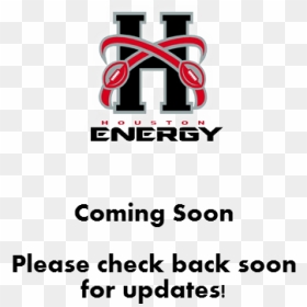 Houston Energy, HD Png Download - coming soon ribbon png