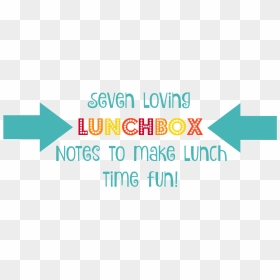 7 Loving Lunchbox Notes To Make Lunch Time Fun - Graphic Design, HD Png Download - lunchbox png