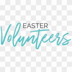 Volunteer For A Good Friday Or Easter Service - Calligraphy, HD Png Download - good friday png