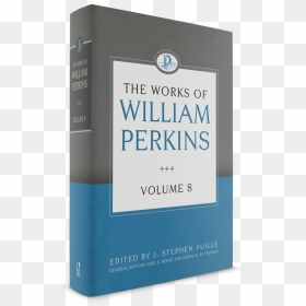 Works Of William Perkins Volume 8 Puritan Reformation - Blue Lagoon, HD Png Download - stephen james png