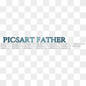 Picsart Png Text Father, Transparent Png - long text png