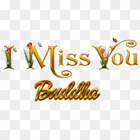 Buddha Missing You Name Png - Miss You Saima, Transparent Png - buddhism symbol png