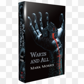 Warts And All Ps Publishing, HD Png Download - horror hand png