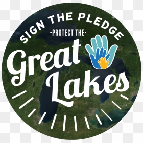 Protect The Great Lakes Pledge - Grub Club, HD Png Download - great lakes png