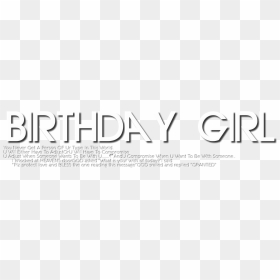 Birthday Girl Png - Paper, Transparent Png - girl text png
