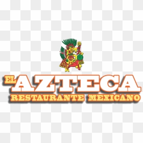 El Azteca Mexican Restaurant - Mexican Food Menu, HD Png Download - azteca png