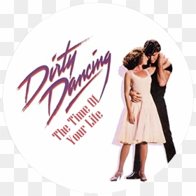Baile De Boda Time Of Your Life Dirty Dancing - Dirty Dancing Soundtrack, HD Png Download - dirty dancing png