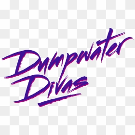 Dumpwater Divas Logo - Calligraphy, HD Png Download - dirty dancing png