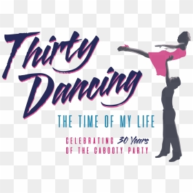 Dirty Dancing Musical, HD Png Download - dirty dancing png