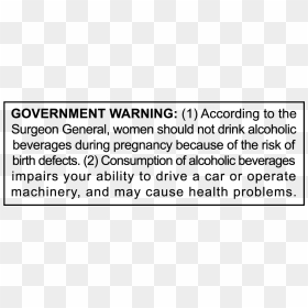 Government Warning For Alcohol - Government Warning Alcohol Png, Transparent Png - beer .png