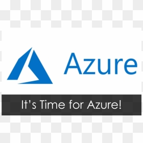 It"s Time For Azure - Windows Azure, HD Png Download - microsoft azure logo png