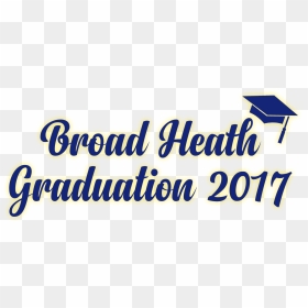 Graduation Ceremony 2017 Png - Sign, Transparent Png - graduation 2017 png