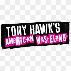 Tony Hawk's American Wasteland Label, HD Png Download - tony hawk png