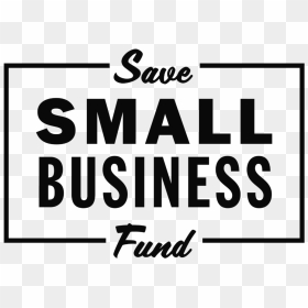 Ssbflogo - Save Small Business Fund, HD Png Download - small business png