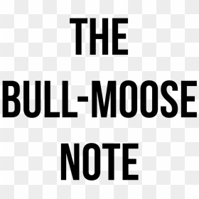 Bull Moose Note-01 - San Dimas Canyon Park, HD Png Download - iatse png