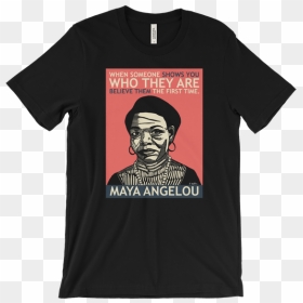 Drake Maverick T Shirt, HD Png Download - maya angelou png