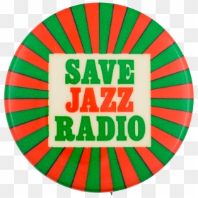 Save Jazz Radio Cause Button Museum - Circle, HD Png Download - radio buttons png
