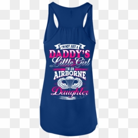 Daddys Little Girl Shirts - Active Tank, HD Png Download - daddy's little monster png