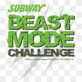 Beast Mode Challenge - Subway, HD Png Download - beast mode png