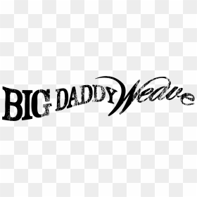 Big Daddy Weave Logo, HD Png Download - big daddy png