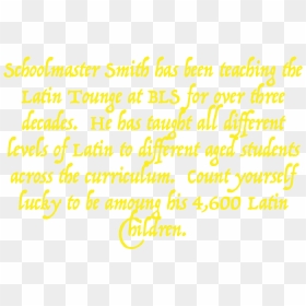 Schoolmaster Smith Has Been Teaching The Latin Tounge - Art, HD Png Download - lucky blue smith png