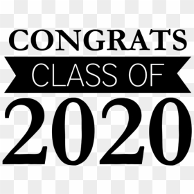 Grad 2020 Clip Art, HD Png Download - congrats grad png