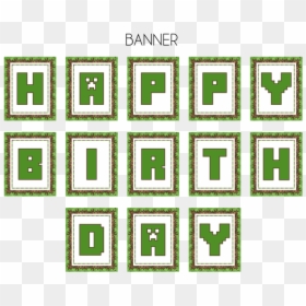 Minecraft Happy Birthday Banner Printable Free, HD Png Download - minecraft steve head png