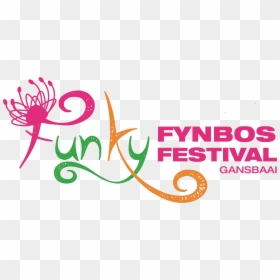 The Funky Fynbos Festival Is A Combination Of The Best - Calligraphy, HD Png Download - dust trail png