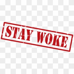No False, HD Png Download - woke png