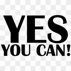 Yes You Can PNG Transparent Images Free Download