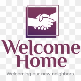 Poster, HD Png Download - welcome home png