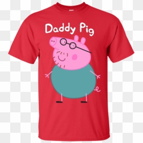 My Best Friend L Size T Shirts Men, HD Png Download - daddy pig png
