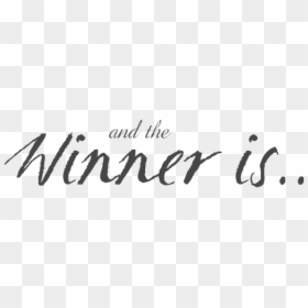 Winner Is Black And White, HD Png Download - and the winner is png